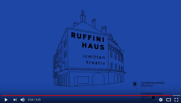 Film zur Zwischennutzung Ruffinihaus inmitten kreativ des Kompetenzteams Kultur- und Kreativwirtschaft in München 